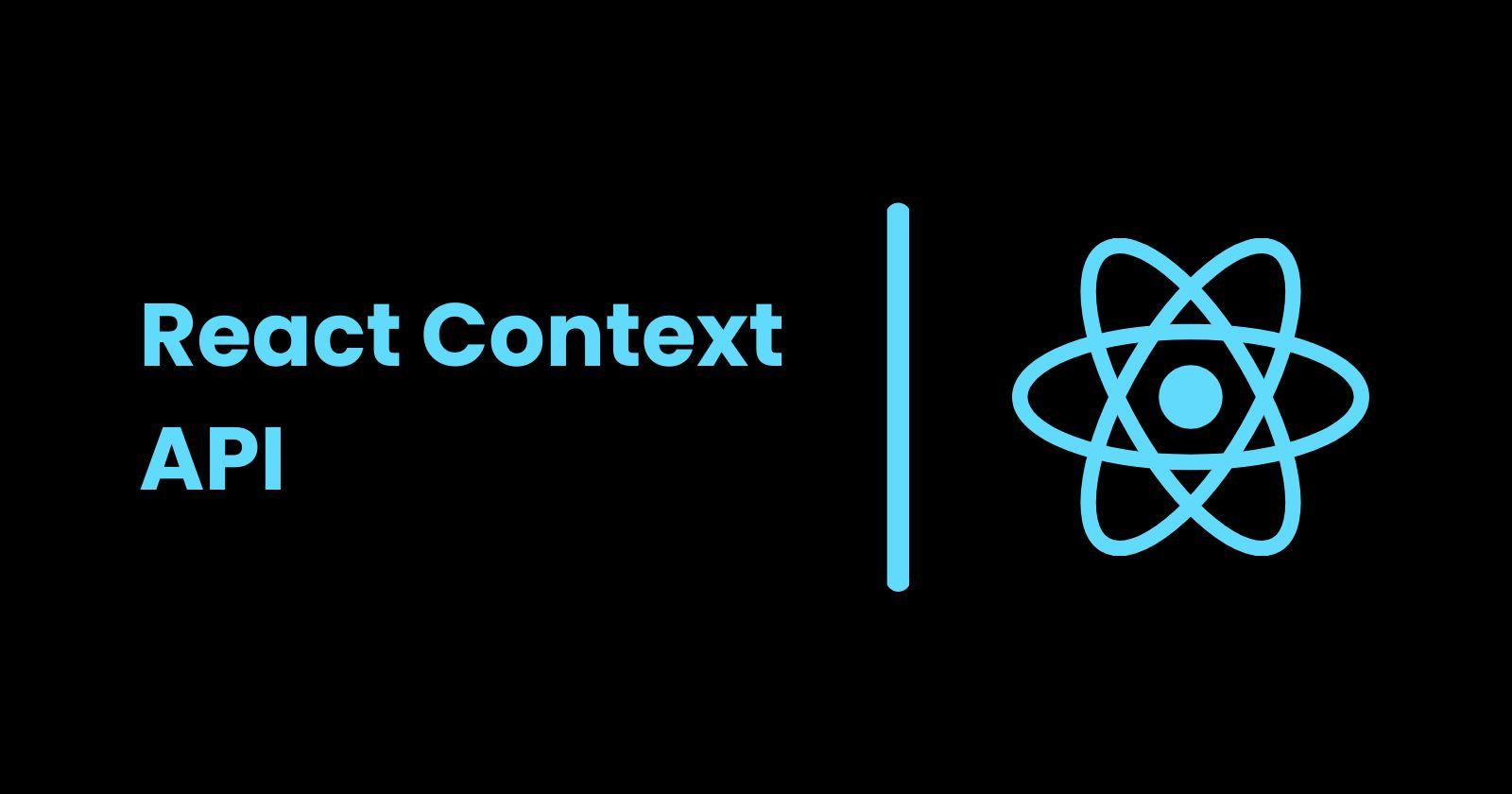 Mastering React Context: Simplifying State Management and Prop Drilling